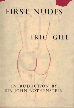 Item #4122 First Nudes. Eric Gill