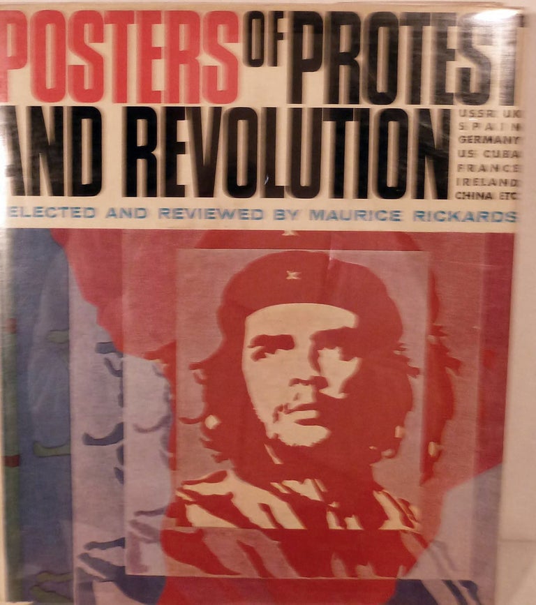 Item #5168 Posters Of Protest And Revolution. Maurice Rickards.