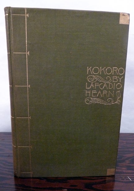 Item #5556 Kokoro Hints And Echoes Of Japanese Inner Life. Lafcadio Hearn.