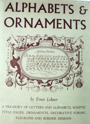 Item #5805 Alphabets & Ornaments. Ernst Lehner