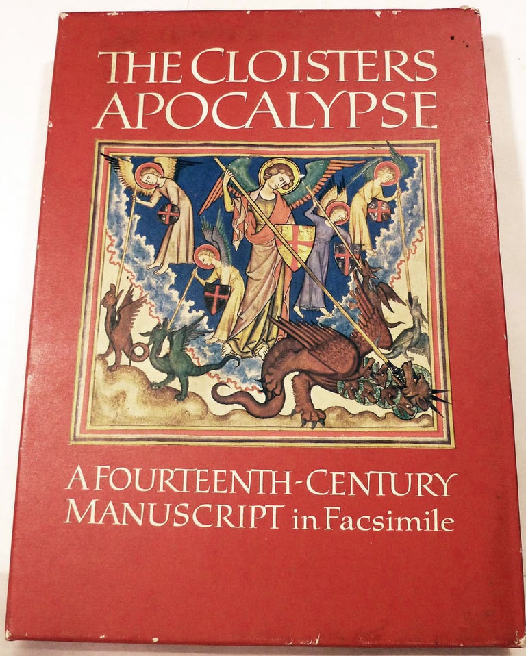 Item #6012 The Cloisters Apocalypse An Early Fourteenth-Century Manuscript in Facsimile. N Y. Metropolitan Museum of Art.