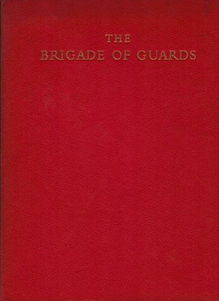 Item #6093 The Brigade of Guards on Ceremonial Occasions. Henry Legge-Bourke