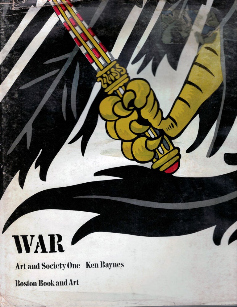 Item #6323 War Art And Society One. Ken Baynes.