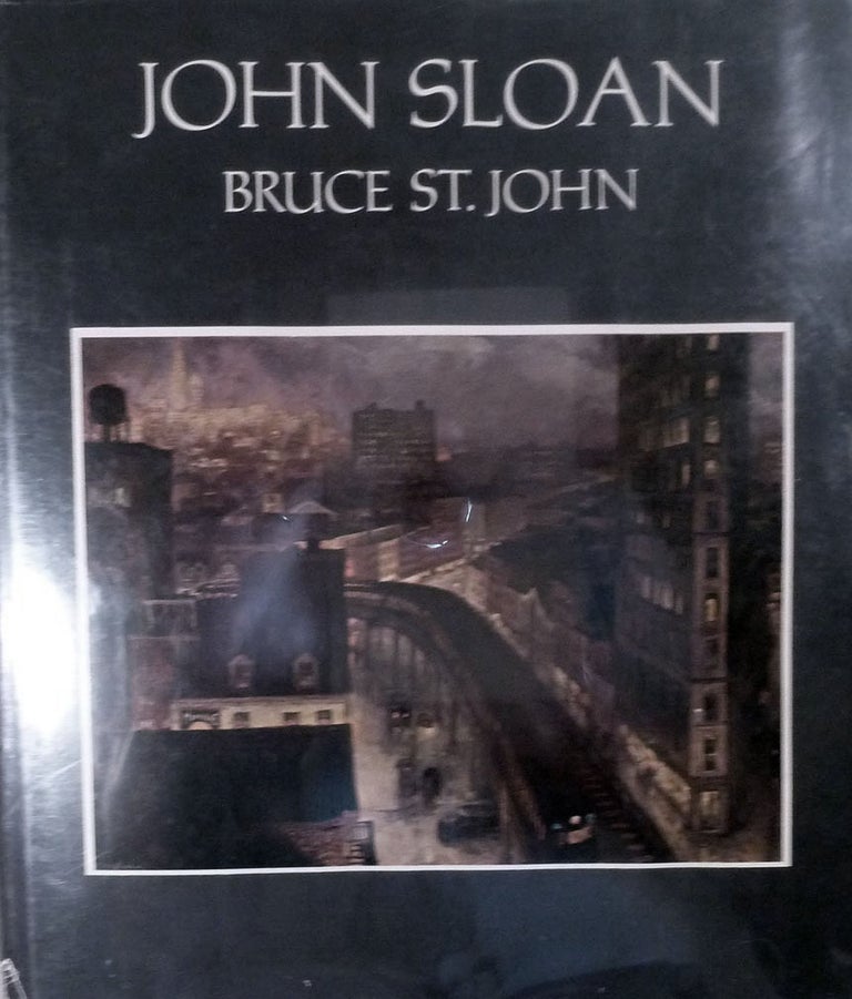 Item #7019 John Sloan. Bruce St. John.