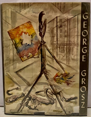 Item #7156 George Grosz with an Essay by the Artist. Herbert Bittner