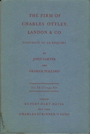 Item #7595 The Firm of Charles Ottley, Landon & Co. Footnote to an Enquiry. John Carter, Graham...