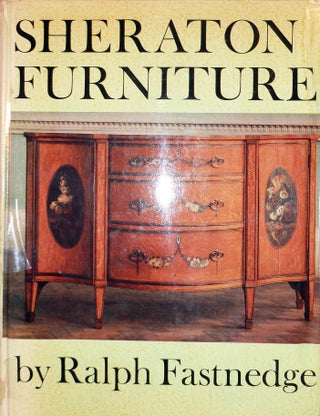 Item #7819 Sheraton Furniture. Ralph Fastnedge