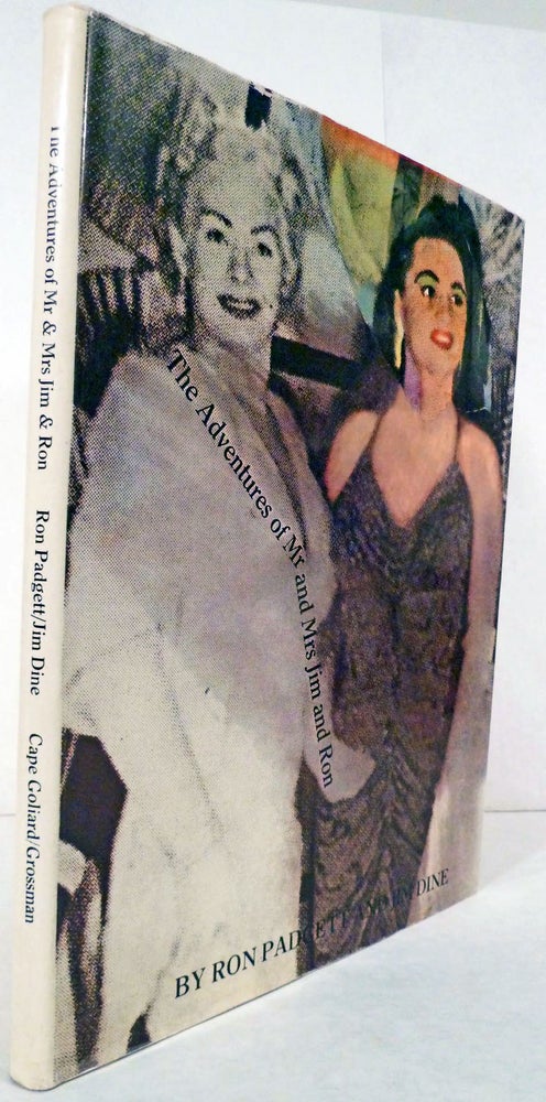 Item #7875 The Adventures of Mr. and Mrs. Jim and Ron. Jim Dine, Ron Padgett.