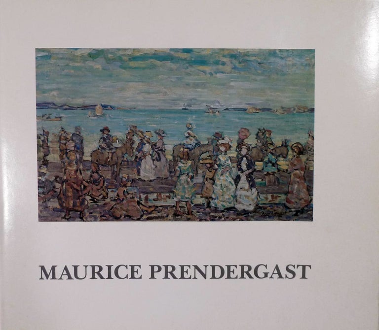 Item #8879 Maurice Prendergast Art of Impulse and Color. Eleanor Green.