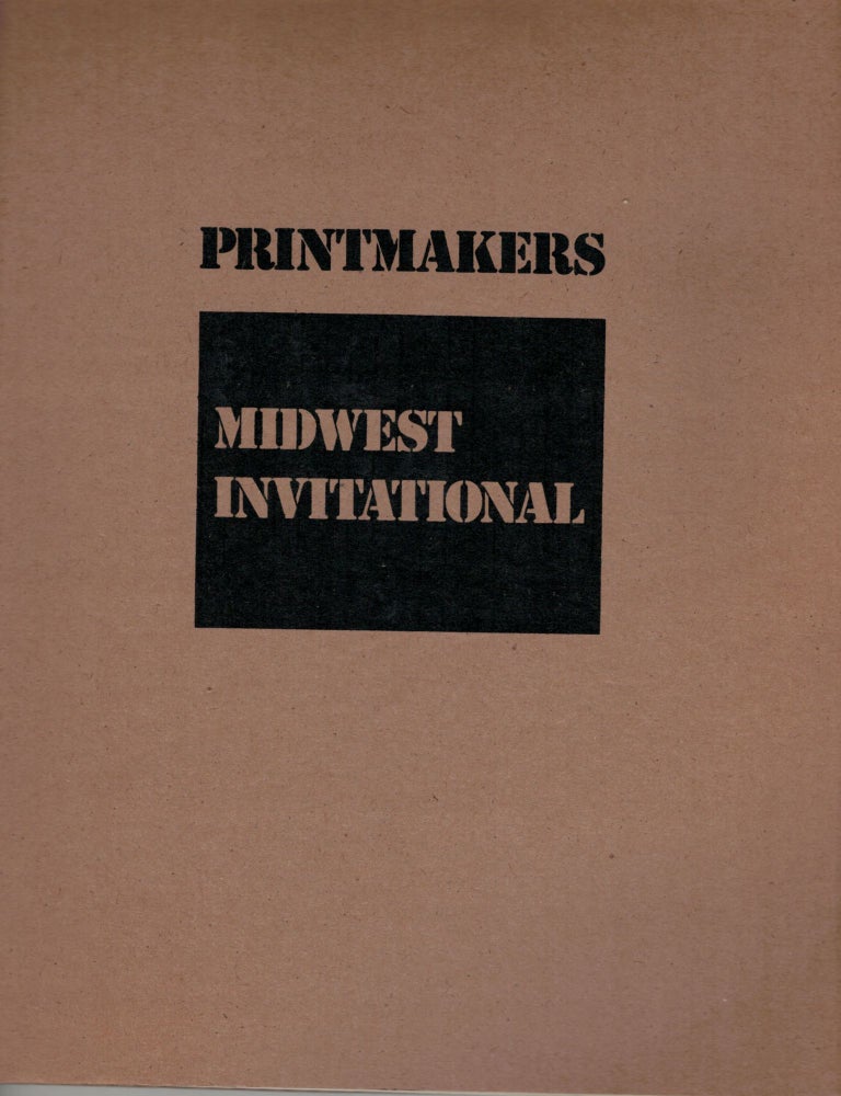 Item #9020 Printmakers Midwest Invitational. Martin Friedman, Introduction.