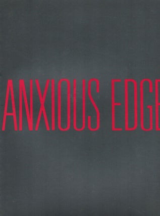 Item #9068 Eight Artists The Anxious Edge. Minneapolis. Walker Art Center