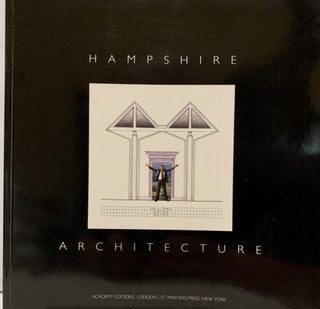 Item #9396 Hampshire Architecture (1974-1984). Terry Farrell, Introduction