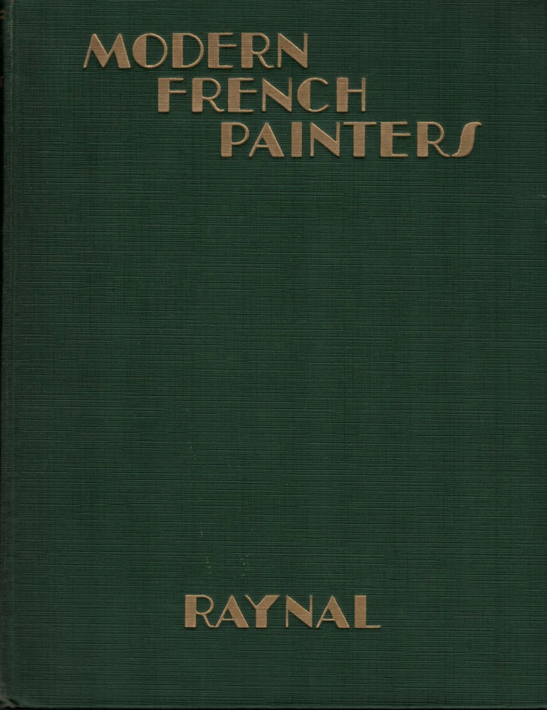 Item #986 Modern French Painters. Maurice Raynal.